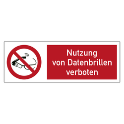 Kombischild Verbotszeichen Nutzung von Datenbrillen verboten