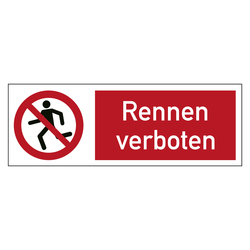 Kombischild Verbotszeichen Rennen verboten