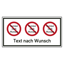 Verbotsschild Wunschtext und drei Wunschsymbolen Kombischild