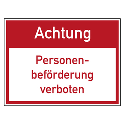 Verbotszeichen Achtung Personenbeförderung verboten