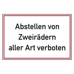Verbotszeichen Abstellen von Zweirädern aller Art verboten