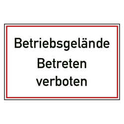 Verbotszeichen Betriebsgelände Betreten verboten