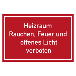 Verbotszeichen Heizraum Rauchen, Feuer und offenes Licht verboten