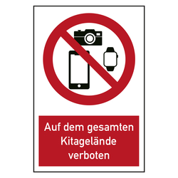 Verbotszeichen Smartphones, Smartwatches und Fotoapparate auf dem gesamten Kitagelände verboten Kombischild