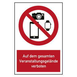 Verbotszeichen Smartphones, Smartwatches und Fotoapparate auf dem gesamten Veranstaltungsgelände verboten Kombischild