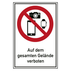 Verbotsschild Smartphones, Smartwatches und Fotoapparate auf dem gesamten Gelände verboten Kombischild