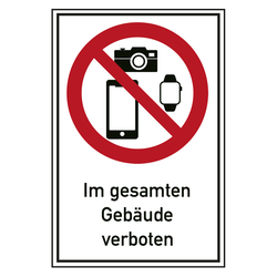 Verbotsschild Smartphones, Smartwatches und Fotoapparate im gesamten Gebäude verboten Kombischild