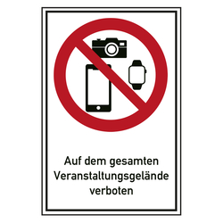 Verbotsschild Smartphones, Smartwatches und Fotoapparate auf dem gesamten Veranstaltungsgelände verboten Kombischild