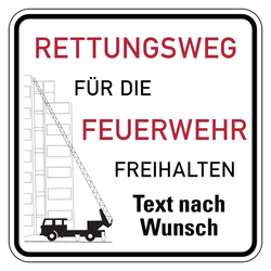 Feuerwehrzufahrt Schild Rettungsweg f&uuml;r die Feuerwehr freihalten mit Wunschtext Aluminium 2 mm reflektierend RA1 500 x 500 mm Einzelschild
