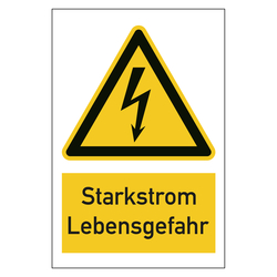 Warnzeichen Starkstrom Lebensgefahr Kombischild