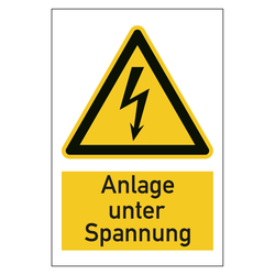 Warnzeichen Anlage unter Spannung Kombischild