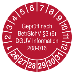 Pr&uuml;fplaketten Gepr&uuml;ft nach BetrSichV &sect;3 (6) DGUV Information 208-016 Rot