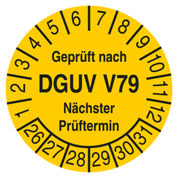 Pr&uuml;fplakette Gepr&uuml;ft nach DGUV V79 N&auml;chster Pr&uuml;ftermin Gelb