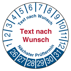 Pr&uuml;fplakette Medizintechnik Wei&szlig; N&auml;chster Pr&uuml;ftermin mit Wunschtext