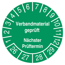 Pr&uuml;fplakette Verbandmaterial gepr&uuml;ft N&auml;chster Pr&uuml;ftermin Gr&uuml;n