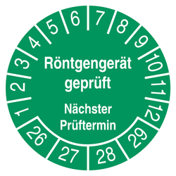 Pr&uuml;fplakette R&ouml;ntgenger&auml;t gepr&uuml;ft N&auml;chster Pr&uuml;ftermin Gr&uuml;n