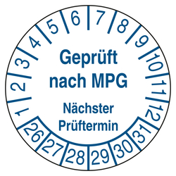 Pr&uuml;fplakette Gepr&uuml;ft nach MPG N&auml;chster Pr&uuml;ftermin Wei&szlig;