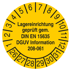 Pr&uuml;fplakette Lagereinrichtung gepr&uuml;ft gem. DIN EN 15635 DGUV Information 208-061 Gelb