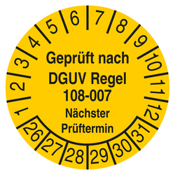 Pr&uuml;fplakette Gepr&uuml;ft nach DGUV Regel 108-007 N&auml;chster Pr&uuml;ftermin Gelb