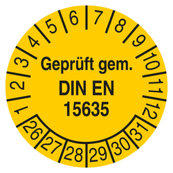 Pr&uuml;fplakette Gepr&uuml;ft gem. DIN EN 15635 Gelb