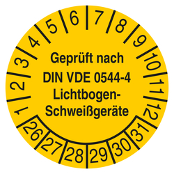 Pr&uuml;fplakette Gepr&uuml;ft nach DIN VDE 0544-4 Lichtbogen-Schwei&szlig;ger&auml;te Gelb