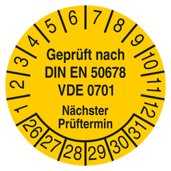 Pr&uuml;fplakette Gepr&uuml;ft nach DIN EN 50678 VDE 0701 N&auml;chster Pr&uuml;ftermin Gelb
