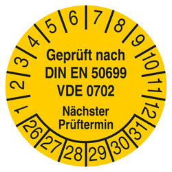 Pr&uuml;fplakette Gepr&uuml;ft nach DIN EN 50699 VDE 0702 N&auml;chster Pr&uuml;ftermin Gelb