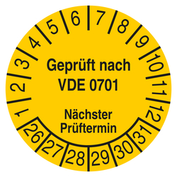Pr&uuml;fplakette Gepr&uuml;ft nach VDE 0701 N&auml;chster Pr&uuml;ftermin Gelb