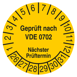 Pr&uuml;fplakette Gepr&uuml;ft nach VDE 0702 N&auml;chster Pr&uuml;ftermin Gelb