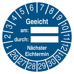 Pr&uuml;fplakette Geeicht am durch N&auml;chster Eichtermin Blau