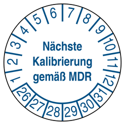 Pr&uuml;fplakette N&auml;chste Kalibrierung gem&auml;&szlig; MDR Wei&szlig;