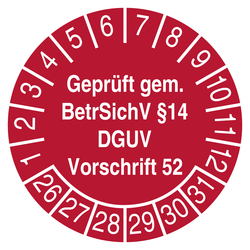 Pr&uuml;fplakette Gepr&uuml;ft gem. BetrSichV &sect;14 DGUV Vorschrift 52 Rot