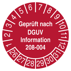 Pr&uuml;fplakette Gepr&uuml;ft nach DGUV Information 208-004 Rot