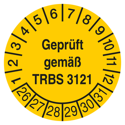 Pr&uuml;fplakette Gepr&uuml;ft gem&auml;&szlig; TRBS 3121 Gelb