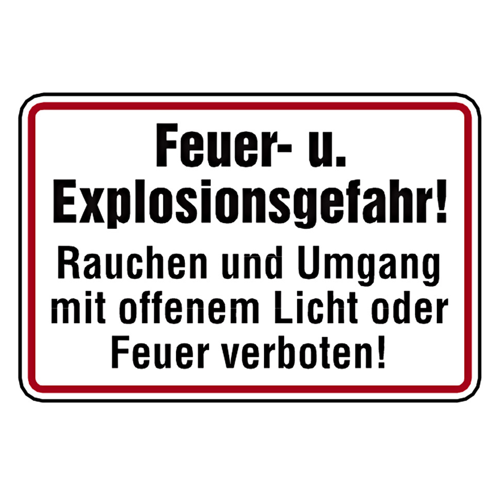 Hinweisschild Brandschutzzeichen "Feuer Explosionsgefahr!"