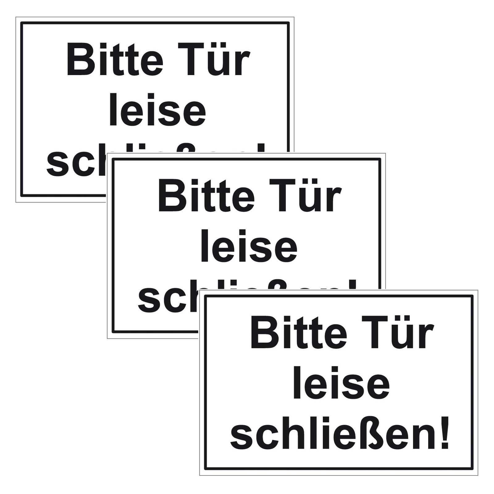Bitte Tür leise schließen! 3er Pack Folie 300 x 200 mm, 4,36