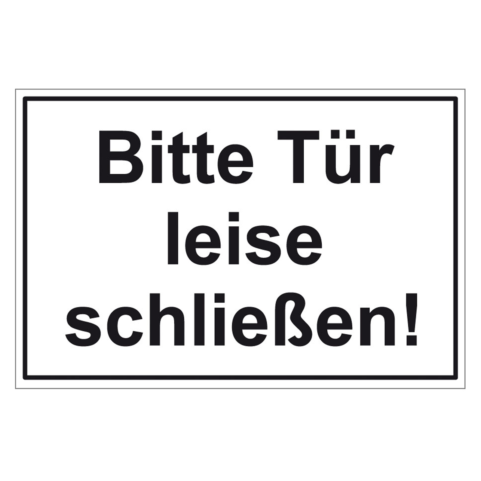 Bitte Tür leise schließen! 3er Pack Folie 300 x 200 mm, 4,36