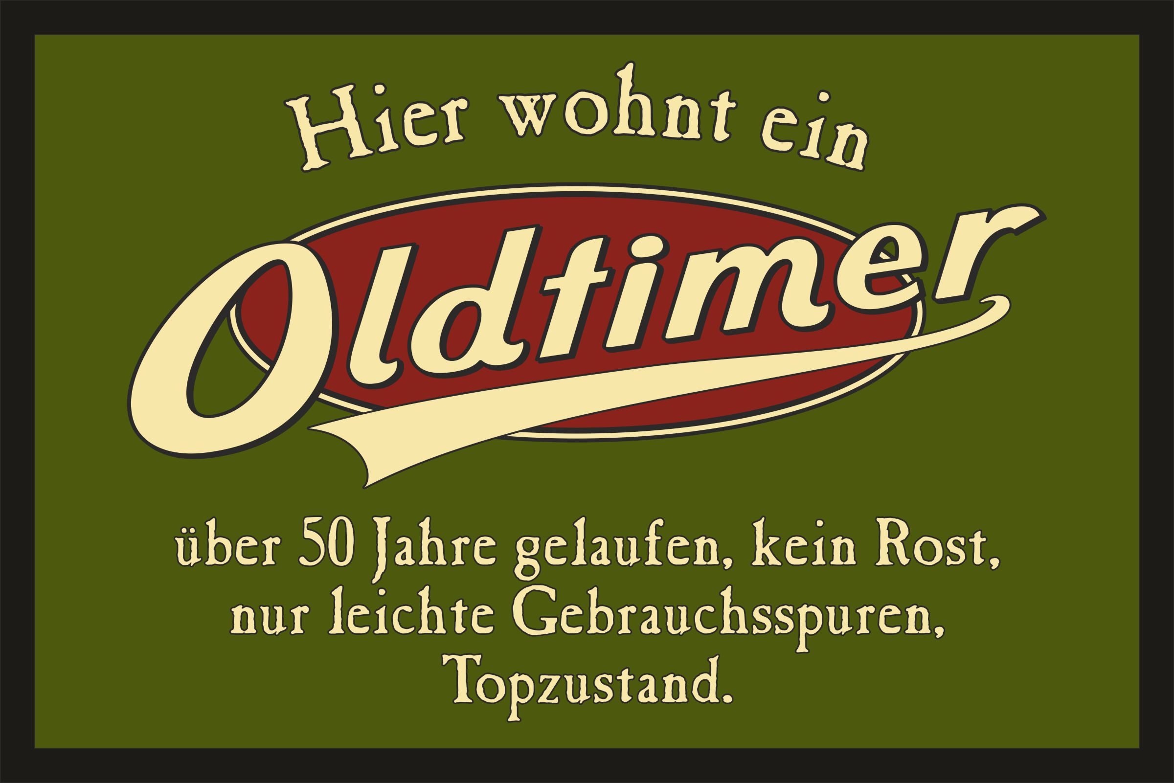 Türmatte Fußmatte mit Motiv/Spruch "Oldtimer"