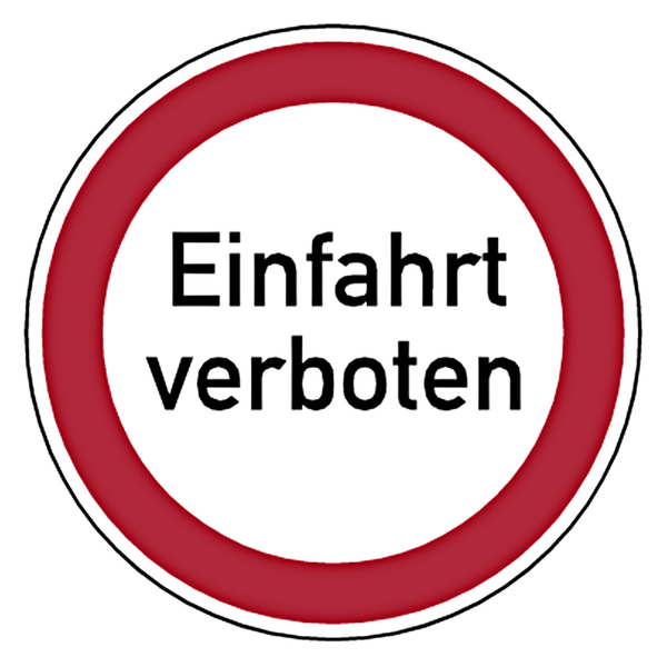 PVC-Schild oder Klebeschild Einfahrt verboten Hinweisschild 