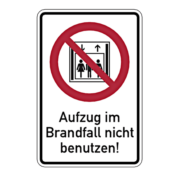 Aufzug im Brandfall nicht benutzen Schild Hinweis Verbotsschild Achtung B1 zert 