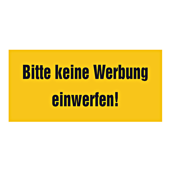 Hinweisschild Bitte keine Werbung einwerfen! Aufkleber - Aufkleber-Shop