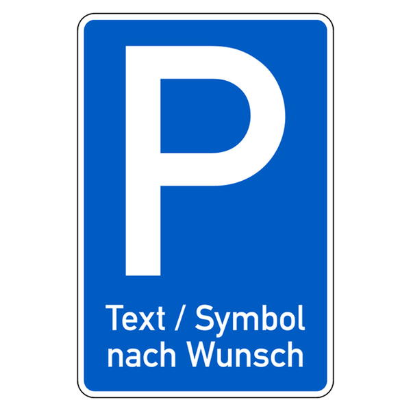 Parkplatzschild mit Zusatztext in Alu 420x630 mm - Aufkleber-Shop