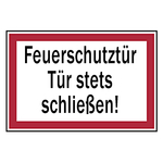 Feuerwehrzeichen Feuerschutztür Tür stets schließen DIN 4066 Folie 300 x 200 mm Einzeletikett