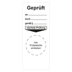 Grundplakette weiß 40 x 100 mm "Geprüft am, durch, gemäß §, nächste Prüfung" 100er Rolle
