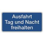 Hinweisschild "Ausfahrt Tag und Nacht freihalten" Aluminium 350 x 170 mm