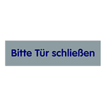 Türhinweisschild "Bitte Tür schließen" Kunststoff selbstklebend 80 x 20 mm