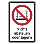 Verbotsschild Nichts Abstellen oder Lagern Kombischild Folie 100 x 150 mm Einzeletikett