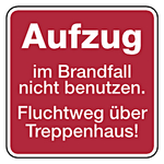 Brandschutzzeichen Aufzug im Brandfall nicht benutzen Fluchtweg über Treppenhaus