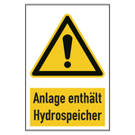 Warnzeichen Anlage enthält Hydrospeicher Kombischild Folie 100 x 150 mm Einzeletikett