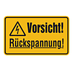 Hinweisschild "Vorsicht! Rückspannung!" Aufkleber 200 x 120 mm